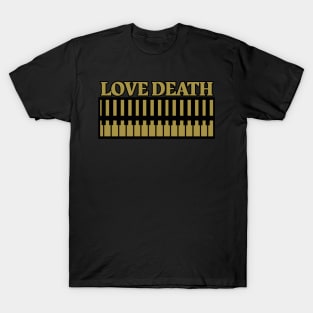 Music Love death T-Shirt